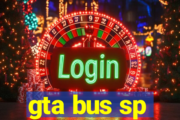 gta bus sp